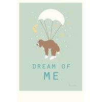 Dream of Me A4 juliste, Majvillan