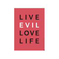 Juliste LIVE EVIL LOVE LIFE 50x70 cm, Playtype