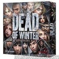 Dead of Winter: A Crossroads Game -lautapeli