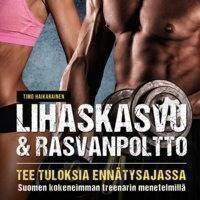 Lihaskasvu & Rasvanpoltto, Fitra