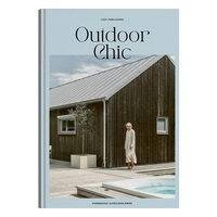 Cozy Publishing Outdoor Chic – Hurmaavaa ulkoilmaelämää