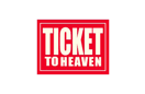 Ticket to heaven ALE